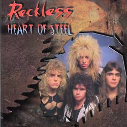 Reckless (CAN) : Heart of Steel